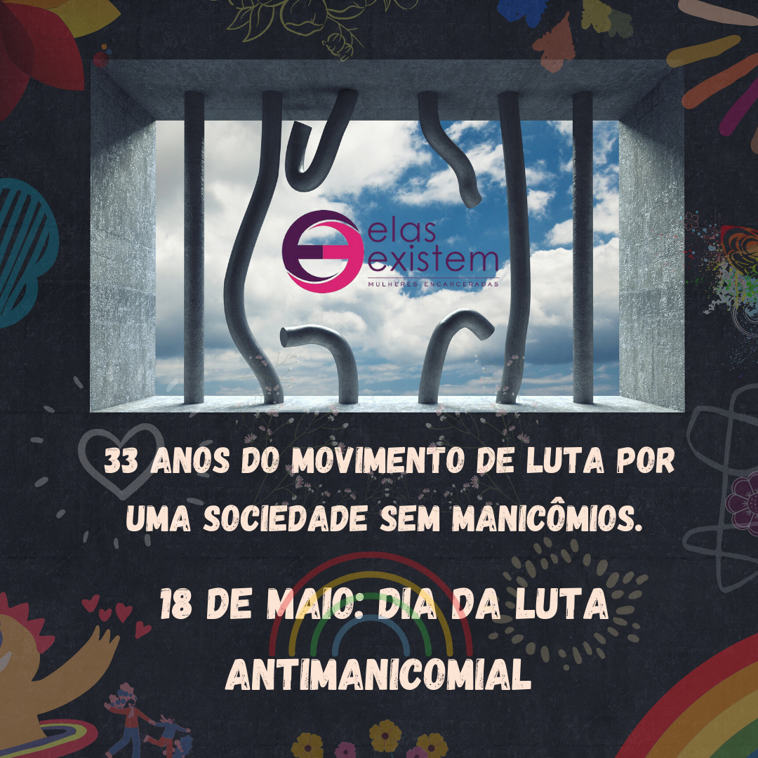Read more about the article Luta Antimanicomial 18 de Maio
