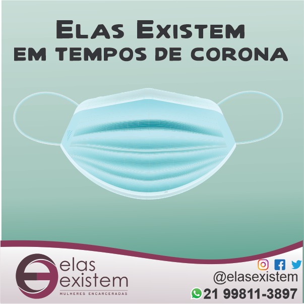 You are currently viewing ELAS EXISTEM EM TEMPOS DE CORONA